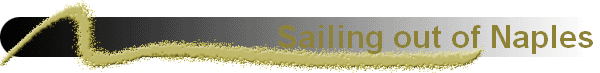 Sailing out of Naples