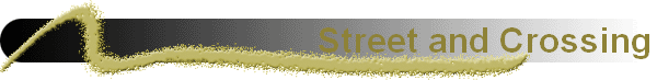 Street and Crossing